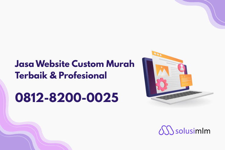 Jasa Pembuatan Website Custom Murah & Terbaik 